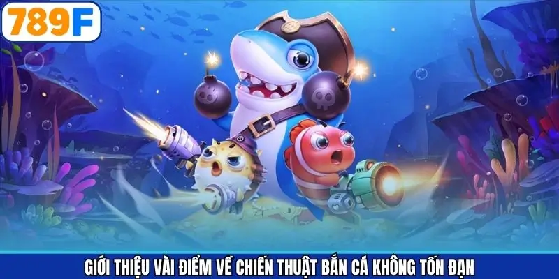 Thông tin rõ nét về bí quyết chơi săn cá Thông tin rõ nét về bí quyết chơi săn cá