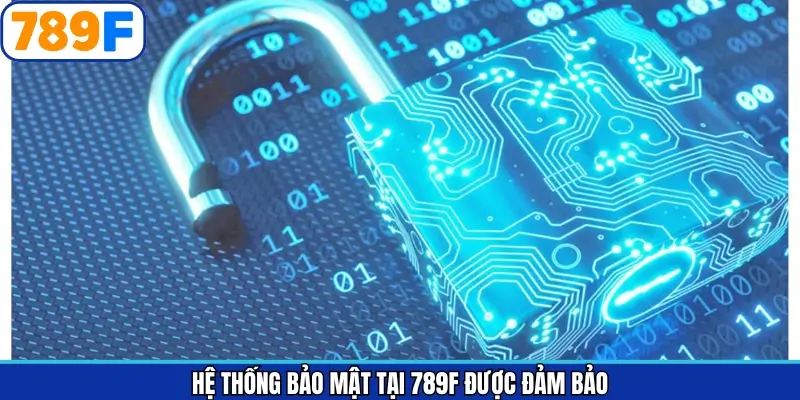 Hệ thống bảo mật từ 789F