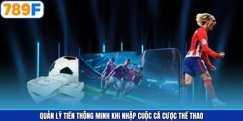 Top 5 thủ thuật bắt kèo thể thao chuẩn xác - Kiểm soát tài chính kỹ Top 5 thủ thuật bắt kèo thể thao chuẩn xác - Kiểm soát tài chính kỹ